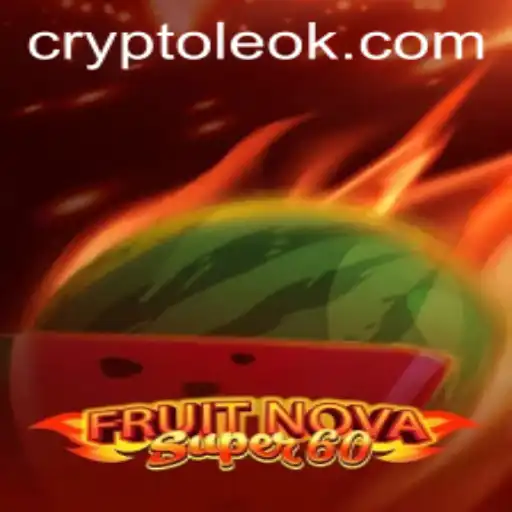 Exploring the Exciting World of FruitNovaSuper60 Game