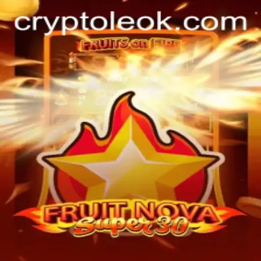Discover the Exciting World of FruitrNovaSupe30: A New Era in Gaming