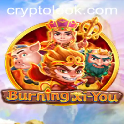 Exploring the Enchanting World of BurningXiYou: Dive into the Adventure and Strategy